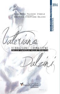 Valeriano Dalzini - Vibrazioni Cromatiche